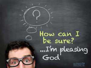 pleasing God
