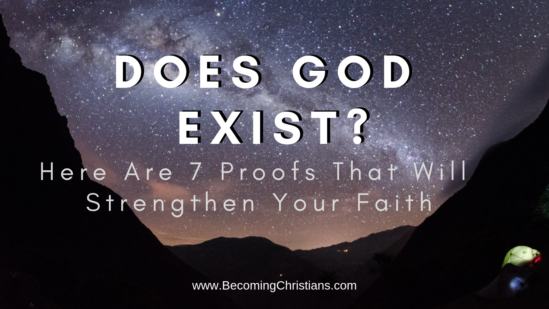 Here Are 7 Proofs That Will Strengthen Your Faith