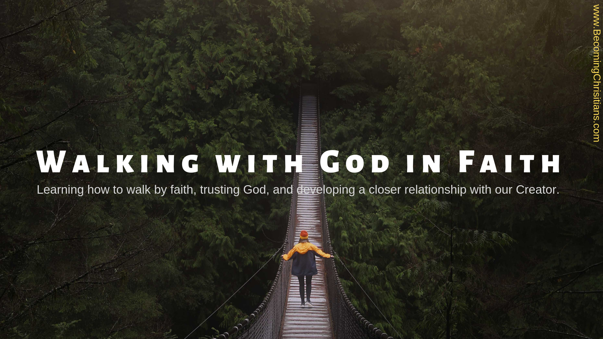 How to develop a strong faith in God?