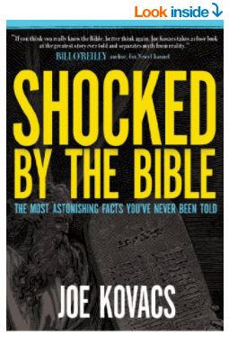 Shocked by the Bible: The Most Astonishing Facts You've Never Been Told