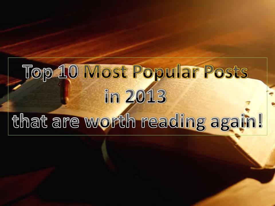 The Best of 2013: Top 10 Most Popular Posts that You Should READ Again ...
