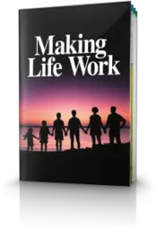making-life-work_0
