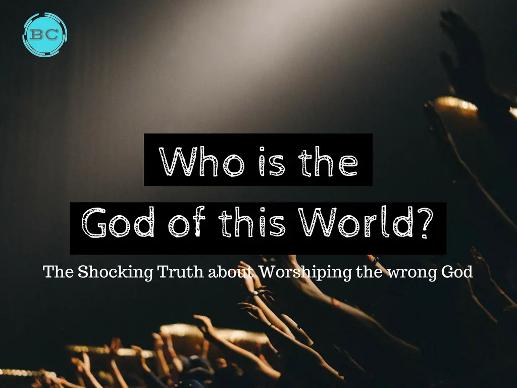 Who is the God of this World_