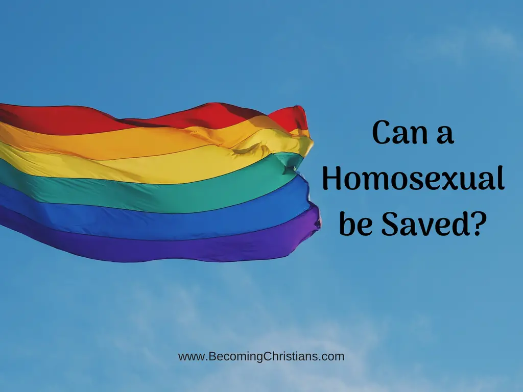 Can a Homosexual be Saved