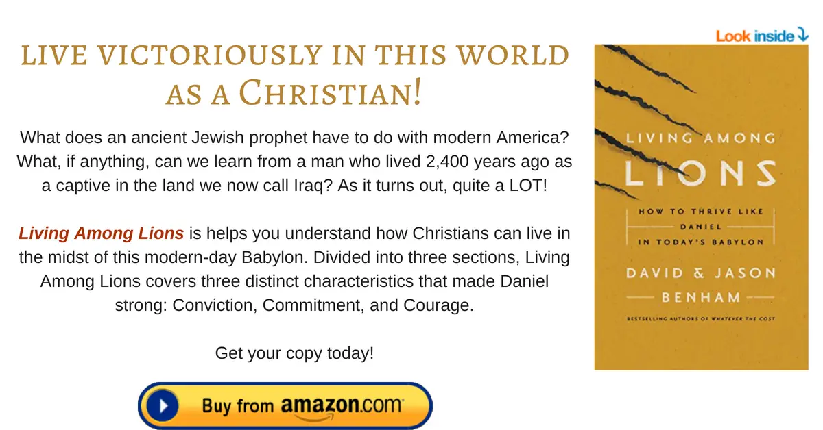 Living Among Lions: How to Thrive like Daniel in Today's Babylon