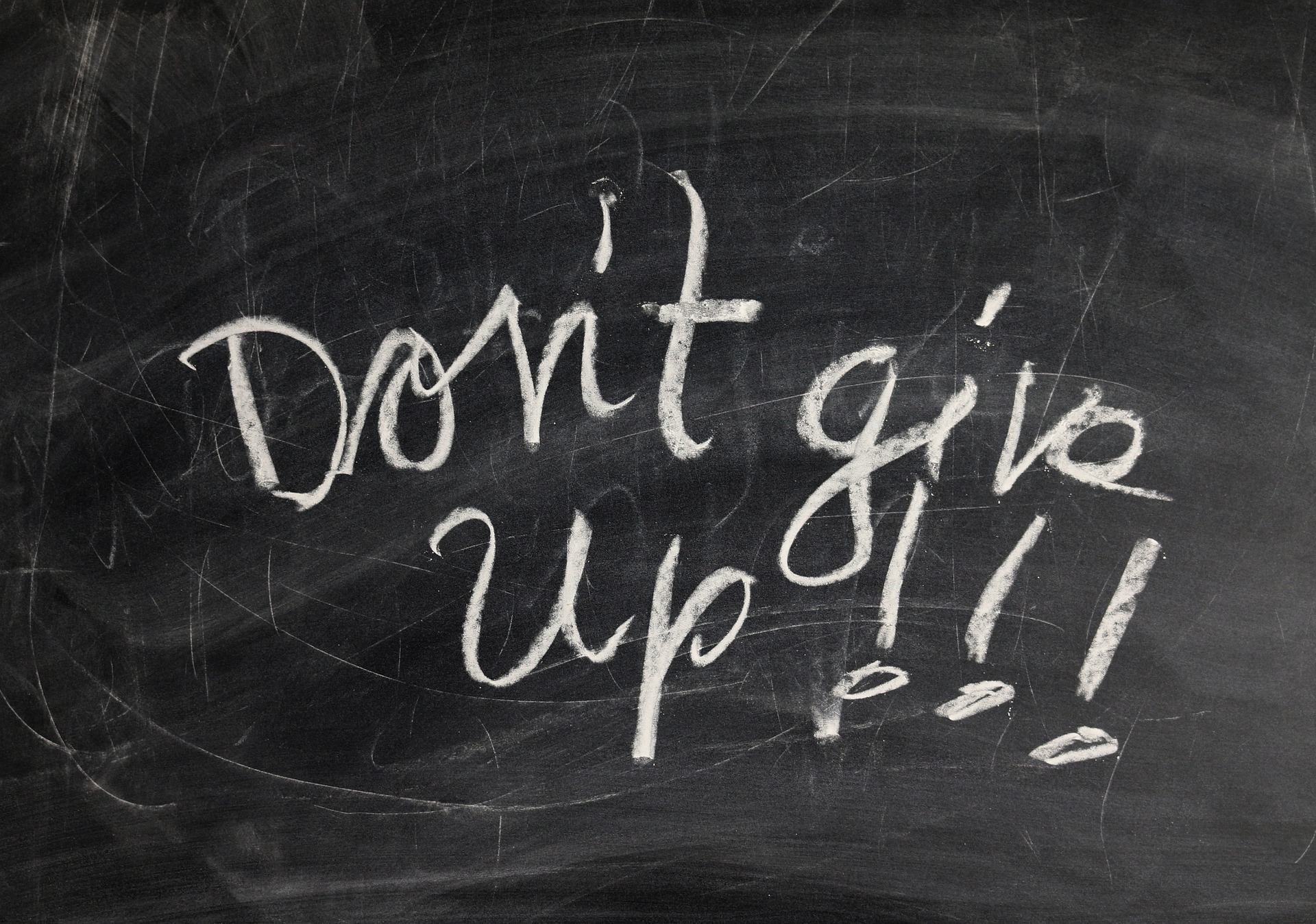 Never give up