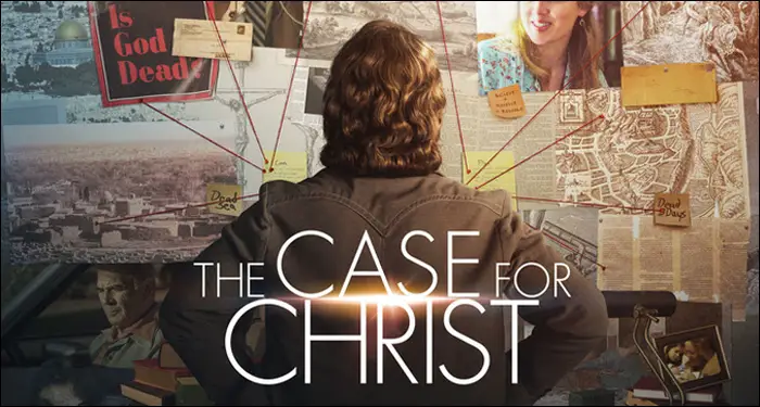 A lesson from the Movie “The Case for Christ”