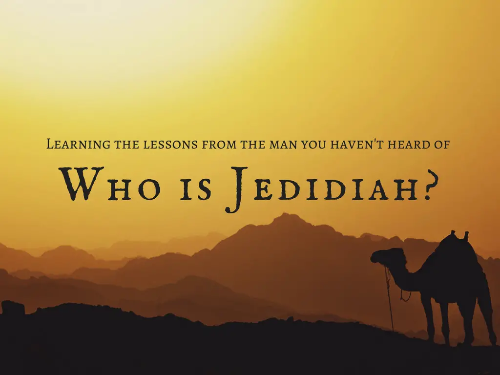 Who is Jedidiah