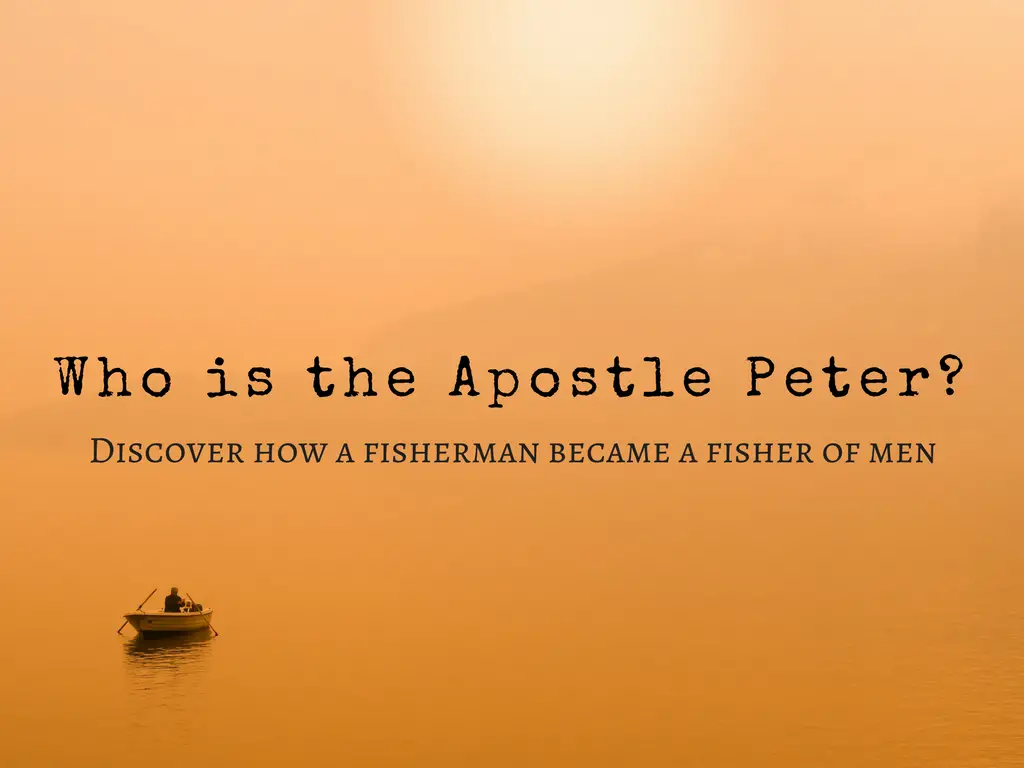 Who is the Apostle Peter