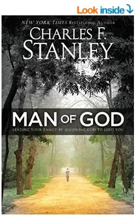 Man of God by Charles Stanley Christian books for fathers