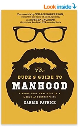 The Dude's Guide to Manhood