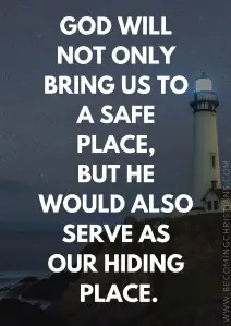 what does it mean for God to be our hiding place?