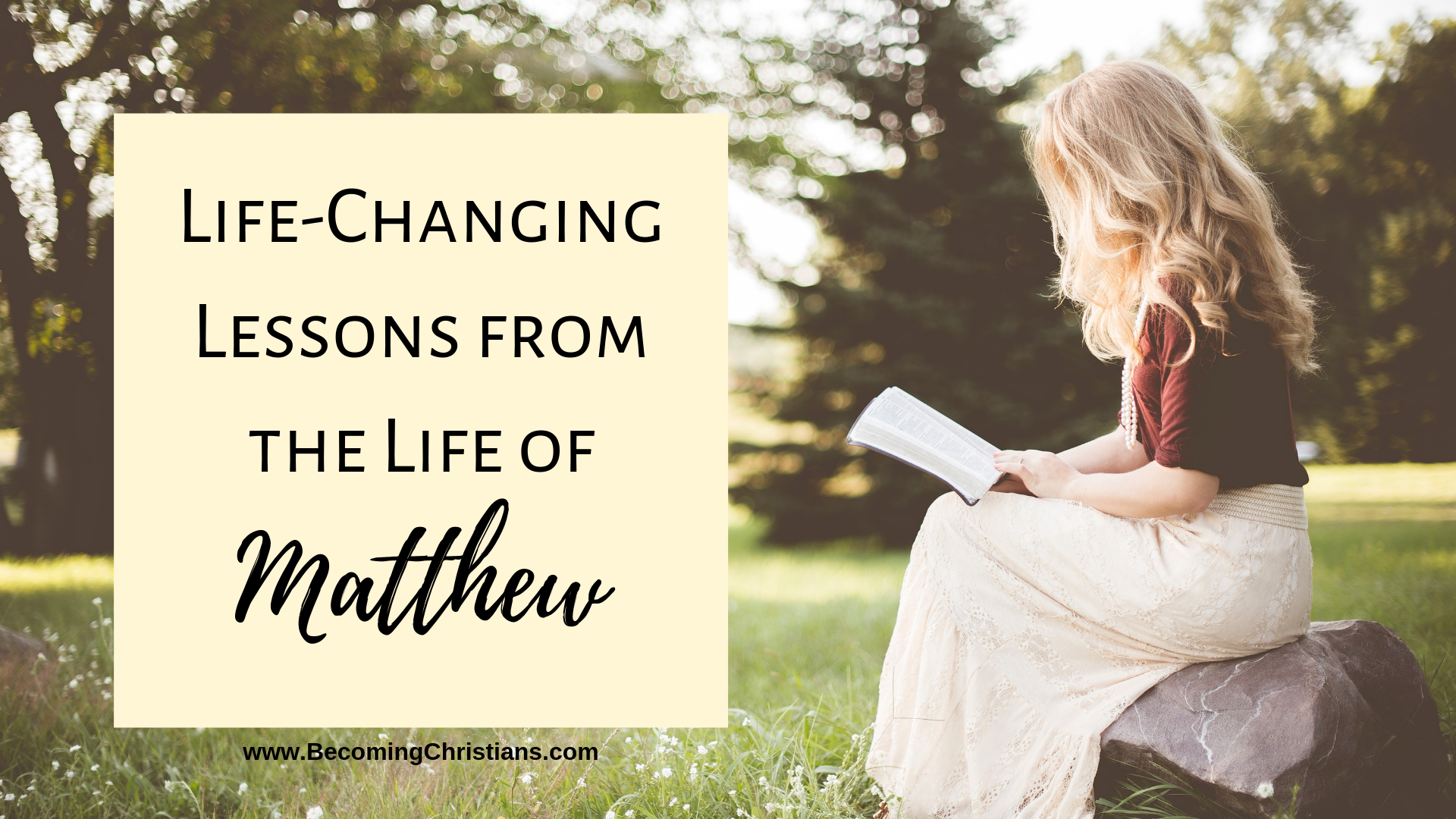 Life-Changing Lessons from the Life of Matthew.png