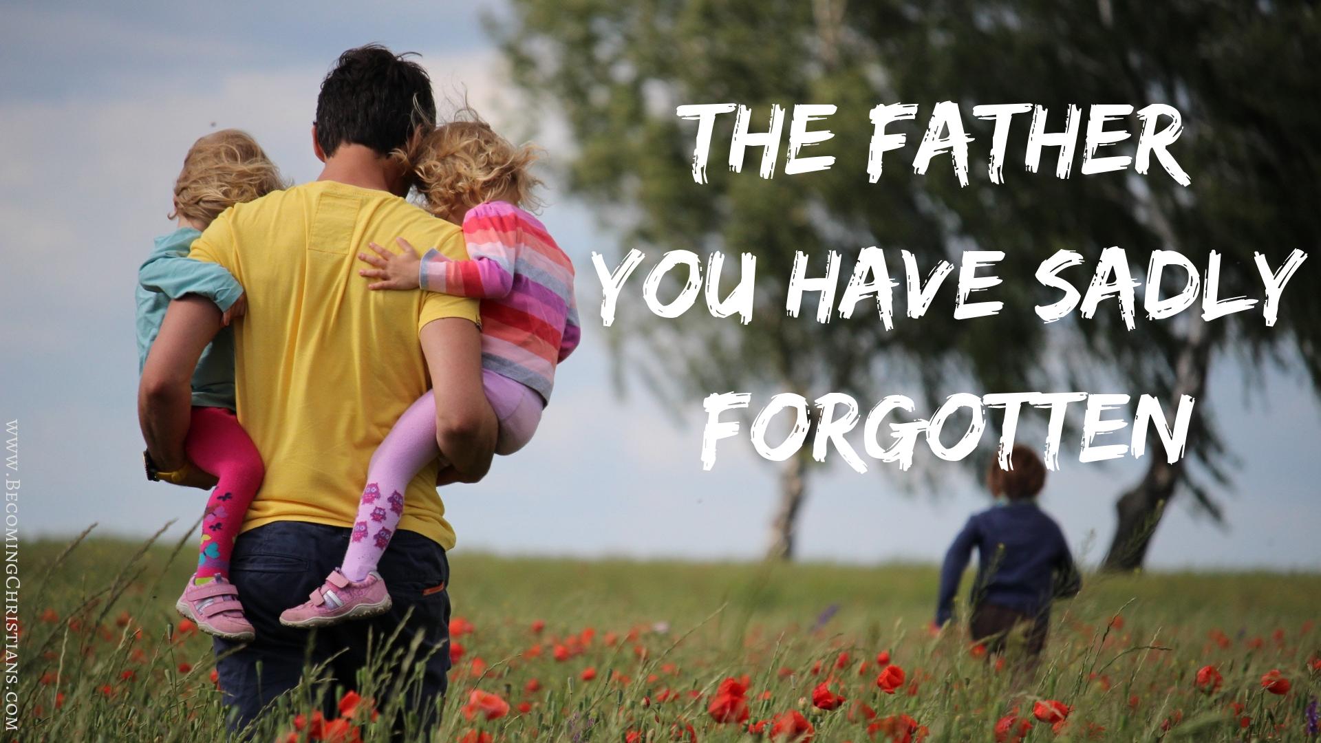 The Father You Have Sadly Forgotten.png