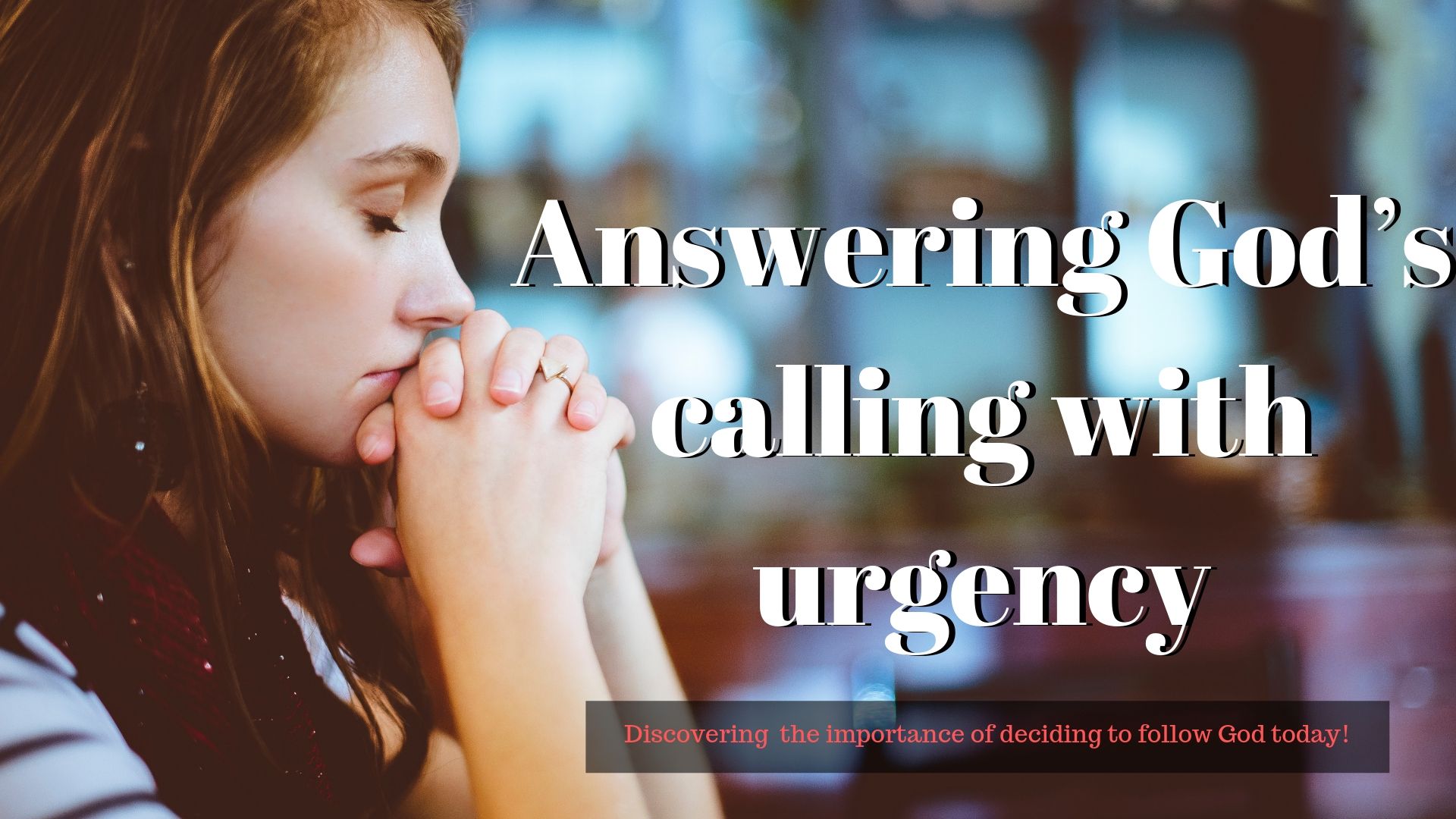 Why you need to answer God's call today.