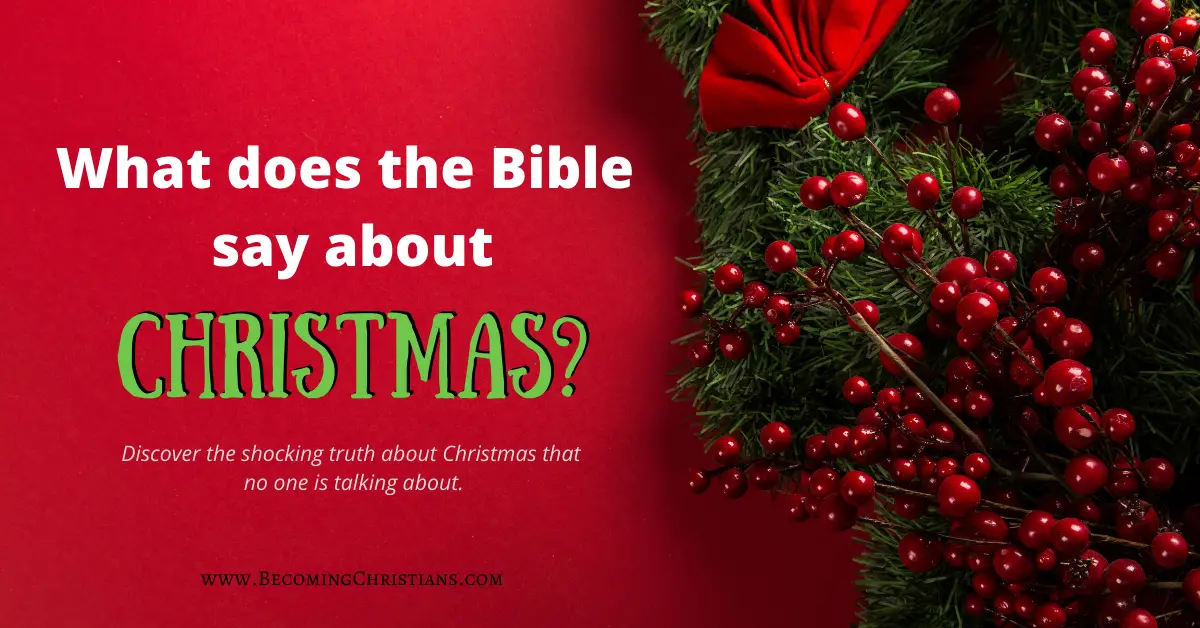 What does the Bible say about Christmas