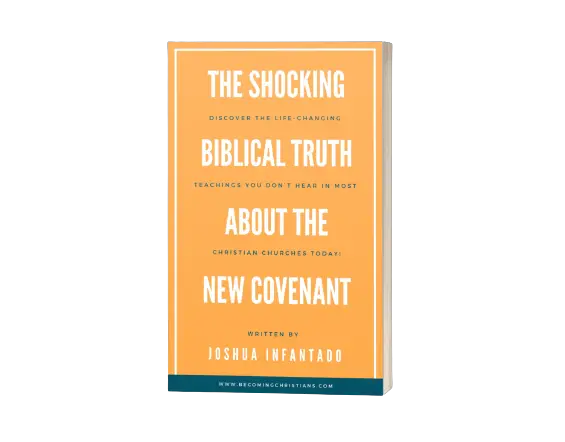The shocking biblical truth about the New Covenant 3d cover