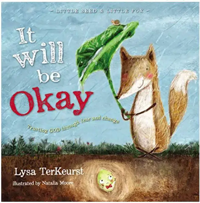 It will be Okay by Lysa TerKeurst