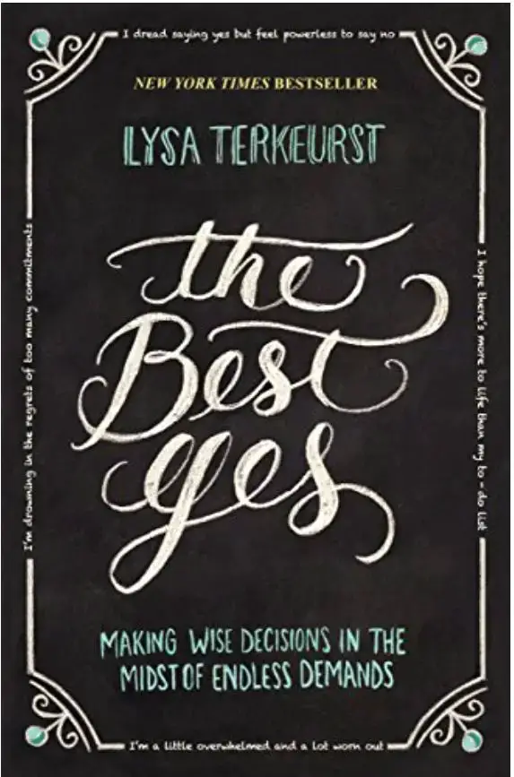 The Best Yes by Lysa TerKeurst