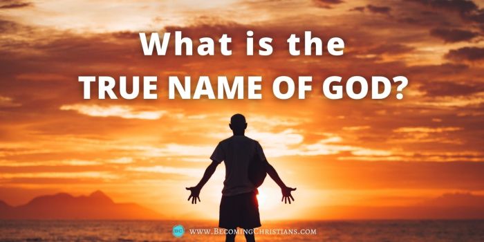 What is the true name of God?