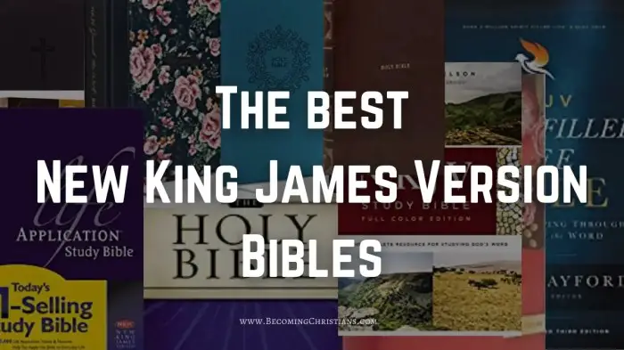 The best New King James Version Bibles