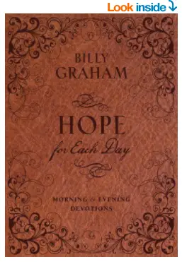 Hope for Each Day Morning and Evening Devotions Billy Graham Book