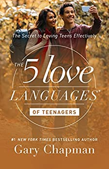 The 5 Love Languages of Teenagers: The Secret to Loving Teens Effectively-Gary Chapman Book
