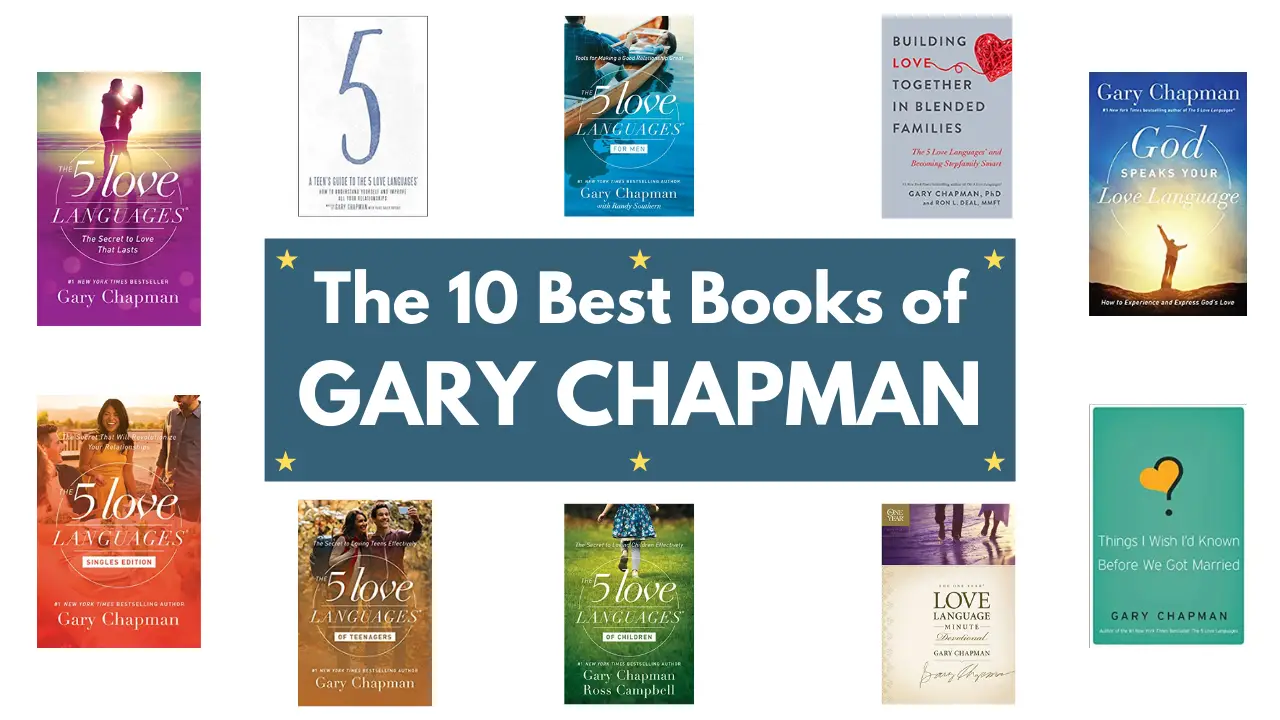 The 10 Best Books of Gary Chapman