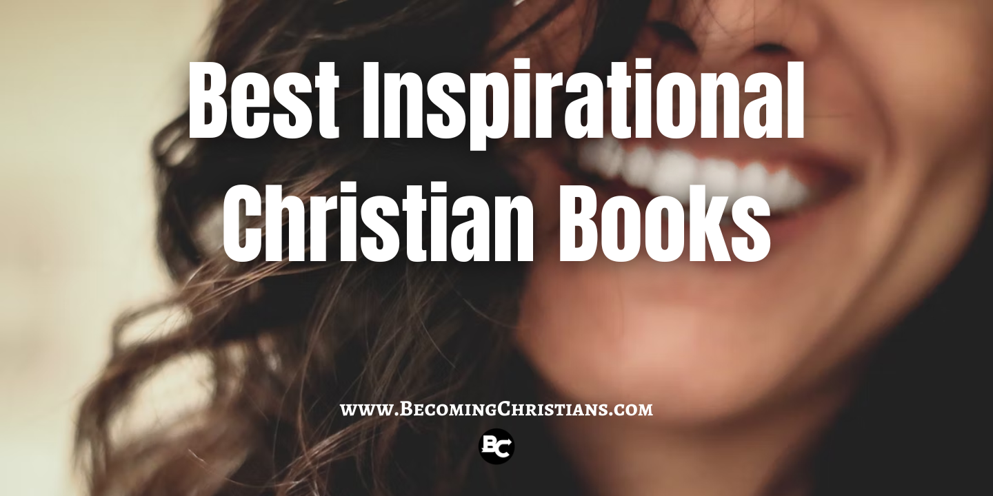 Best Inspirational Christian Books