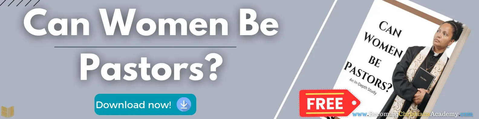 Can Women Be Pastors free booklet banner