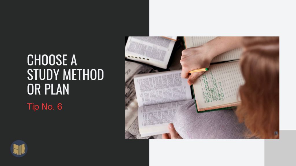 How to develop bible study habit - choose a study method or plan