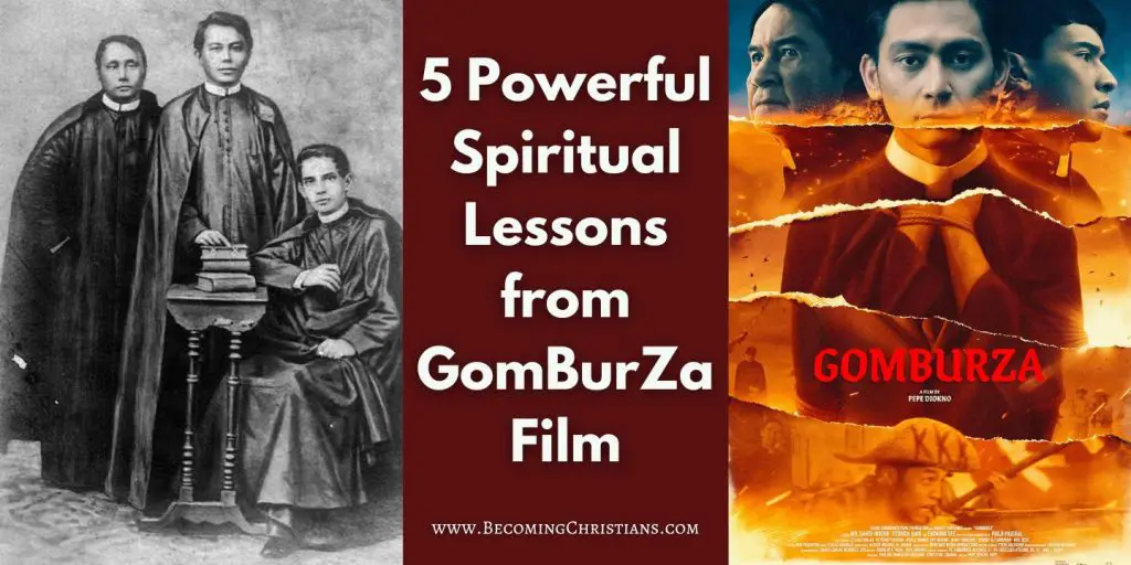 5 Powerful Spiritual Lessons from GomBurZa 2023 Film