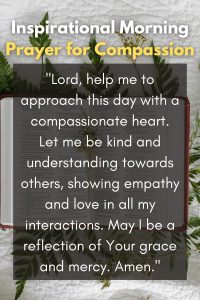 Inspirational Morning Prayers for compassion