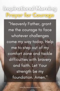 Inspirational Morning Prayers for courage