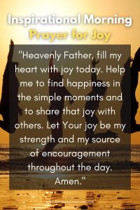 Inspirational Morning Prayers for joy
