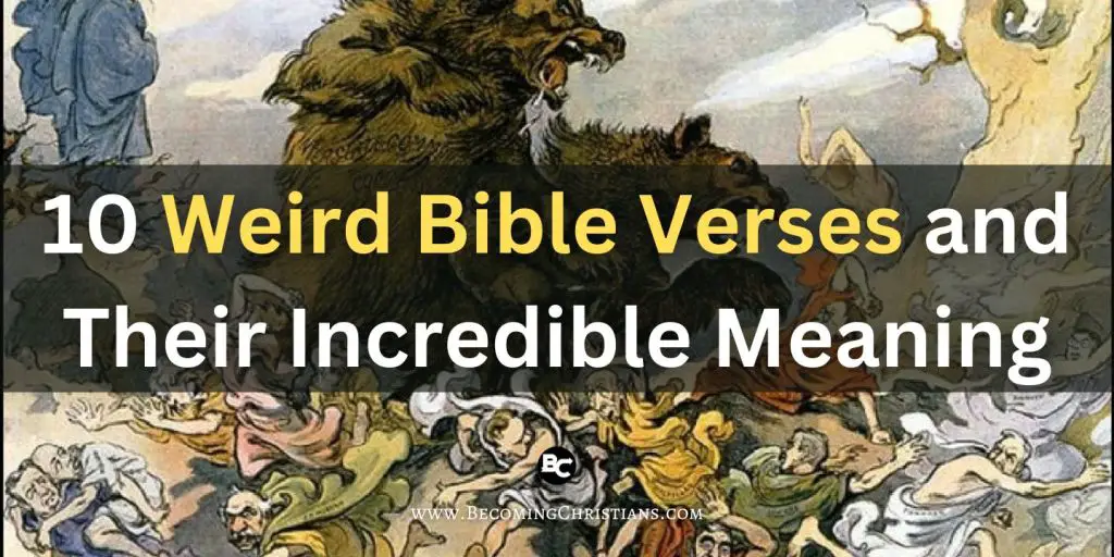 story of elisha, young boys, and the bears with the blog title 10 Weird Bible Verses and Their Incredible Meaning