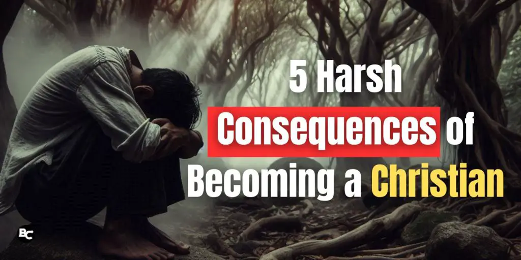5 Harsh Consequences of Becoming a Christian blog image