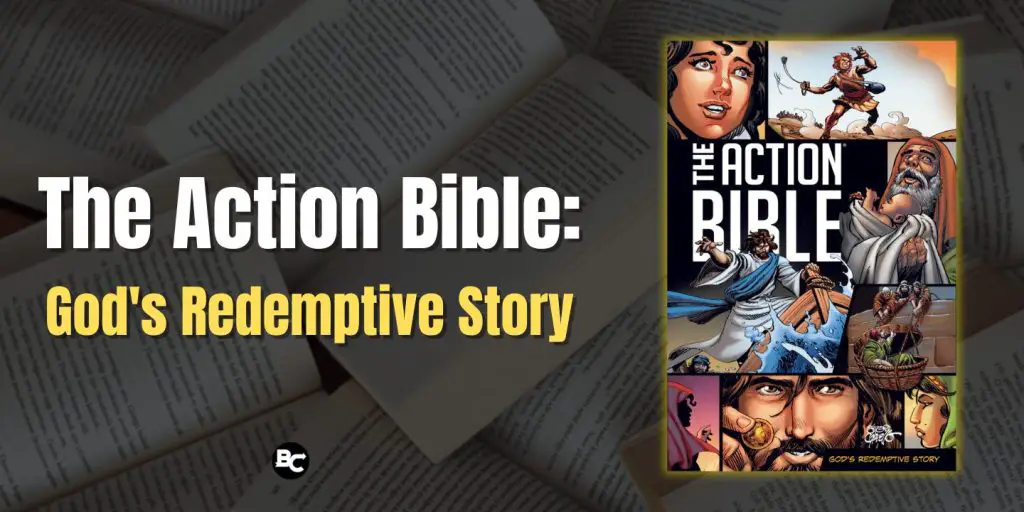 The Action Bible God's Redemptive Story book review