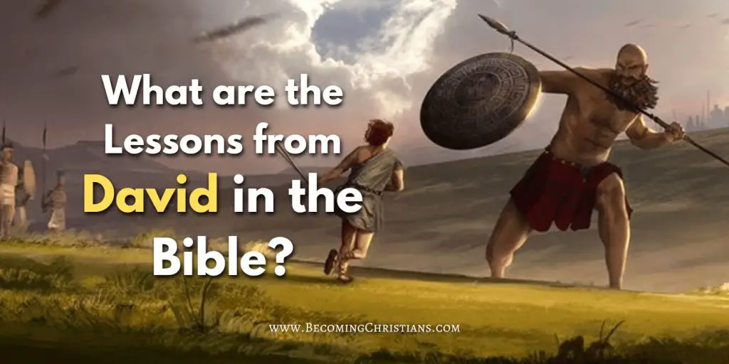 What are the Lessons from David in the Bible blog image