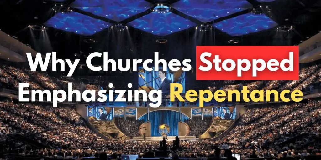 Why Churches Stopped Emphasizing Repentance blog image