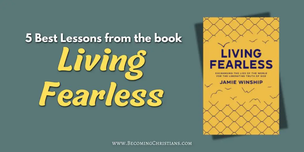 5 Best Lessons from the book Living Fearless blog image
