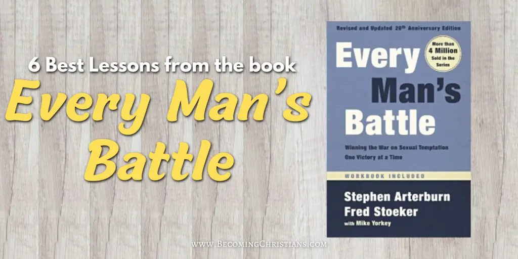 6 Best Lessons from the book Every Man’s Battle book image