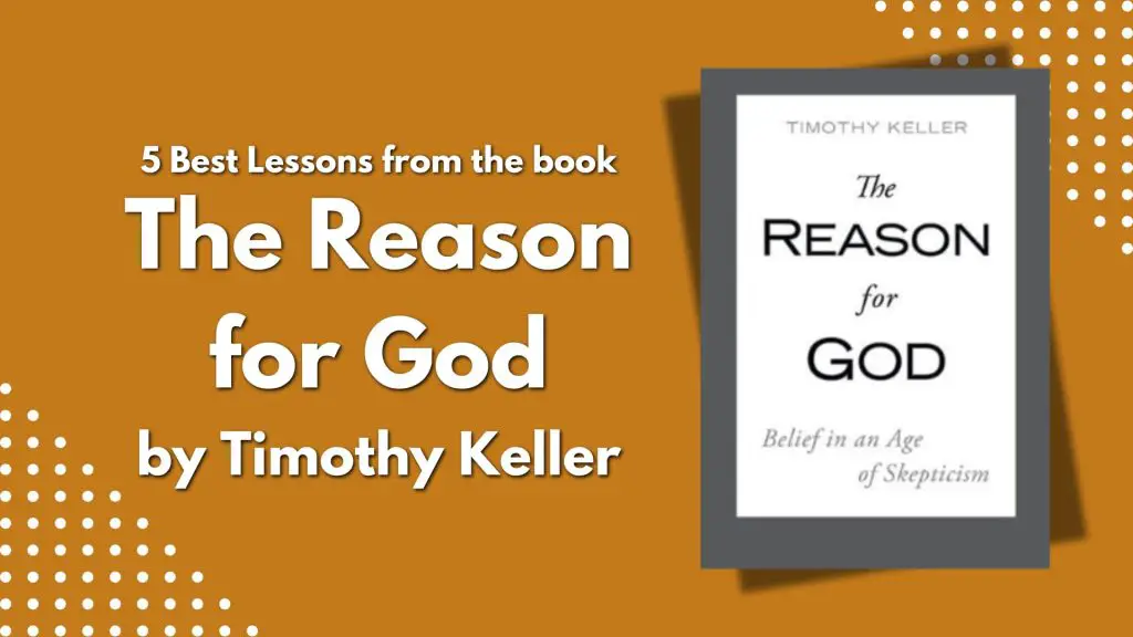 5 Best Lessons from the book The Reason for God by Timothy Keller blog image