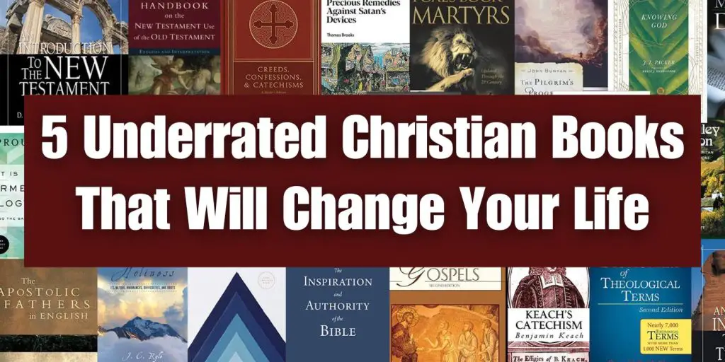 5 Underrated Christian Books That Will Change Your Life blog image