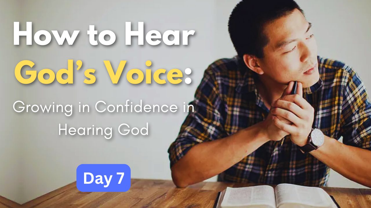 Exclusive Bible Study: How to Hear God's Voice - Becoming Christians