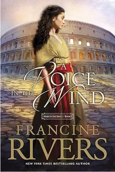A Voice in the Wind Mark of the Lion Series Book 1 (Christian Historical Fiction Novel Set in 1st Century Rome) book cover