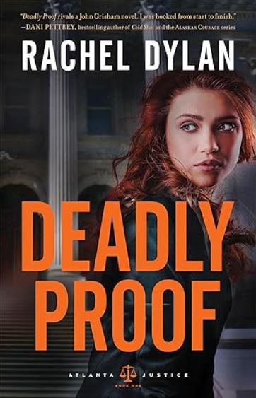 Deadly Proof by Rachel Dylan book cover
