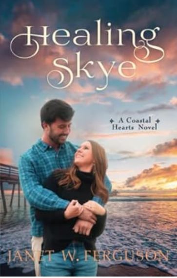 Healing Skye A Coastal Hearts Novel book cover