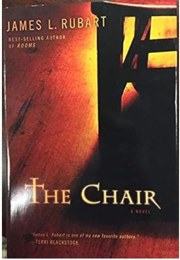 The Chair by James Rubart book cover