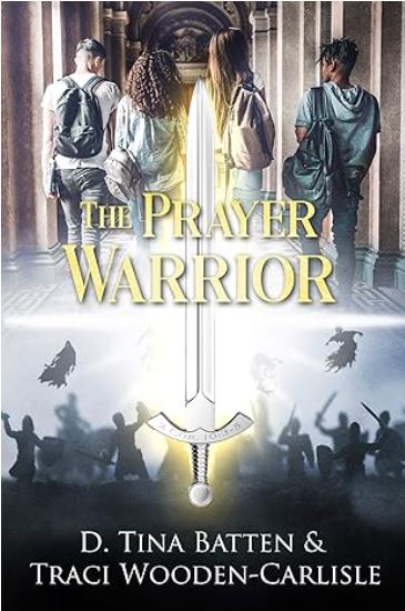 The Prayer Warrior A Suspenseful Christian Fantasy book cover